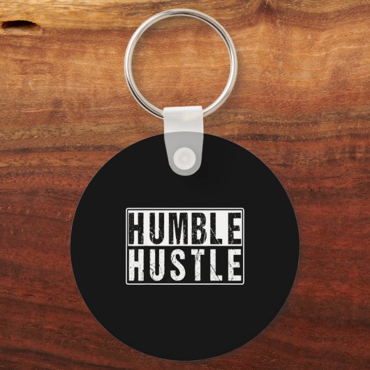 Funny Hustle Gift For Men And Women Cool Humble In Sleutelhanger (Voorkant)