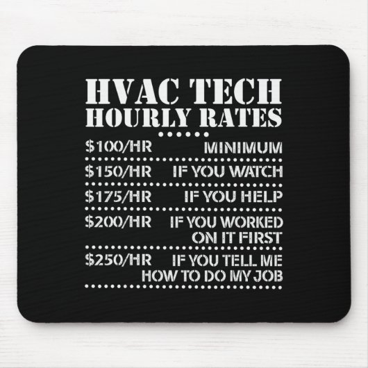 Funny Hvac Tech Hourly Rate Chart Men Women  Muismat (Voorkant)