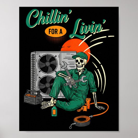Funny Hvac Tech Skeleton Chillin For A Livin Poster (Voorkant)