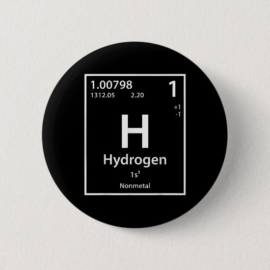 Funny Hydrogen Chemical Element Periodic Table Ronde Button 5,7 Cm (Voorkant)