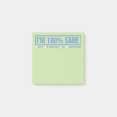 Funny "I are 100% Sane" 3"x3" Post-it® Notes (Voorkant)