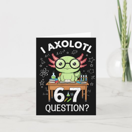 Funny I Axolotl 67 Questions Science Axolotl Boys Kaart (Voorkant)