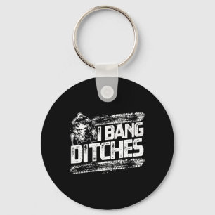 Funny I Bang Ditches Quad ATV Rider Gift Idea Sleutelhanger