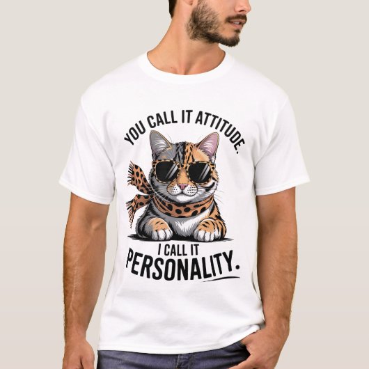 Funny "I Call It Personality" Sassy Fashion Cat✨🕶 T-shirt (Voorkant)