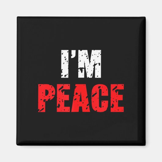 Funny I Come In Peace I’m Peace Matching Couple Lo Magneet (Voorkant)