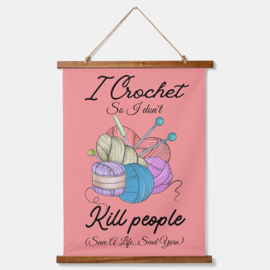Funny I Crochet Save A Life Yarn Art Hangend Wandkleed (Voorkant)