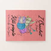 Funny I Crochet Save A Life Yarn Art Legpuzzel (Horizontaal)