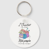 Funny I Crochet Save A Life Yarn Art Sleutelhanger (Achterkant)