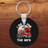 Funny I Do It For The Ho's Christmas Biker Santa M Sleutelhanger (Voorkant)