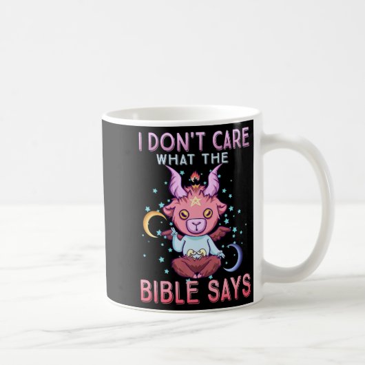 Funny I Dont Care What Bible Says  Koffiemok (Rechts)