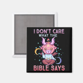 Funny I Dont Care What Bible Says  Magneet (Voorkant / Achterkant)