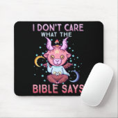 Funny I Dont Care What Bible Says  Muismat (Met muis)