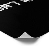 Funny I Don't Know Funny Saying Humor Vintage Dist Poster (Hoek)