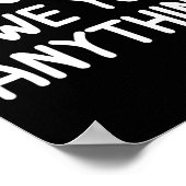 Funny, I Don't Owe You Anything, Joke Sarcastic Fa Poster (Hoek)