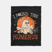 Funny I Found This Humerus Boo Ghost Halloween  Fleece Deken (Voorkant)