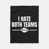 Funny I Hate Both Teams Football Fleece Deken (Voorkant)