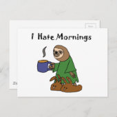 Funny I Hate Mornings Sloth Cartoon Briefkaart (Voorkant / Achterkant)