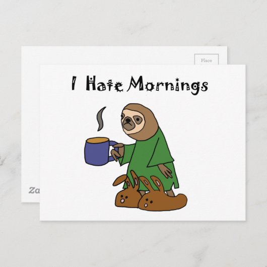 Funny I Hate Mornings Sloth Cartoon Briefkaart (Voorkant / Achterkant)