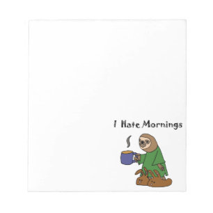 Funny I Hate Mornings Sloth Cartoon Notitieblok