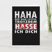 Funny I Hate You Anyway Joke Saying Shirt Kaart (Voorkant)