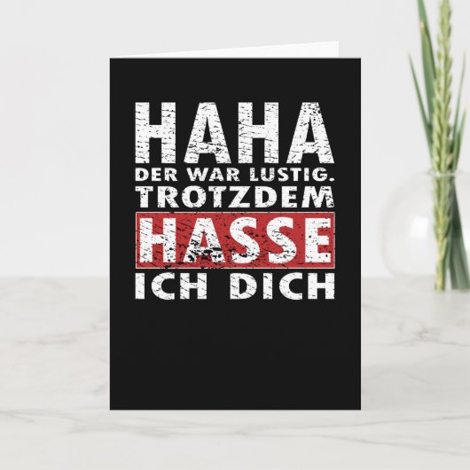 Funny I Hate You Anyway Joke Saying Shirt Kaart (Voorkant)