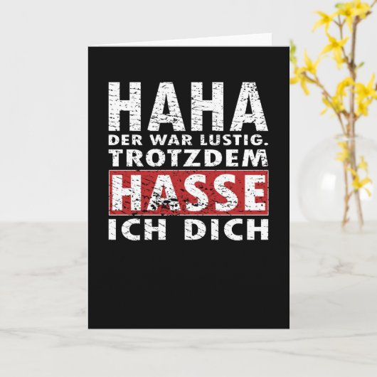 Funny I Hate You Anyway Joke Saying Shirt Kaart (Gele Bloem)