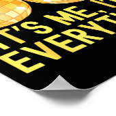 Funny I Have Everything I Need For Next Year I'm E Poster (Hoek)