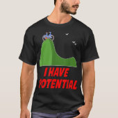 FUNNY I HEB POTENTIAL S Physics Science Teacher G T-shirt (Voorkant)
