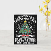 Funny I Identify As A Christmas Tree Lit On The Ou Kaart (Gele Bloem)