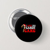 Funny I Like His Candy Cane Couples Matching Chris Ronde Button 5,7 Cm (Voorkant /achterkant)