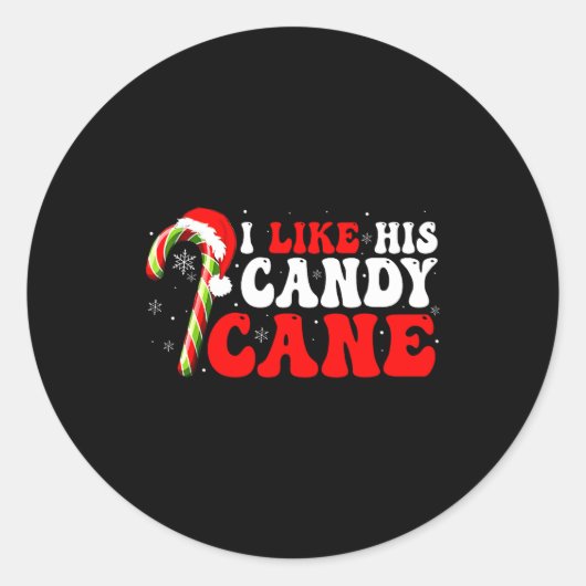 Funny I Like His Candy Cane Couples Matching Chris Ronde Sticker (Voorkant)