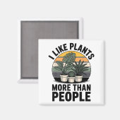 Funny I Like Plants More Than People Design  Magneet (Voorkant / Achterkant)