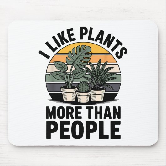 Funny I Like Plants More Than People Design  Muismat (Voorkant)