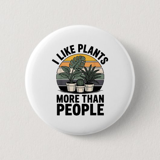 Funny I Like Plants More Than People Design  Ronde Button 5,7 Cm (Voorkant)