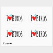  Funny I Love Birds  Ovale Sticker (Vel)