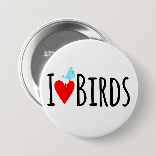  Funny I Love Birds  Ronde Button 7,6 Cm (Voorkant /achterkant)