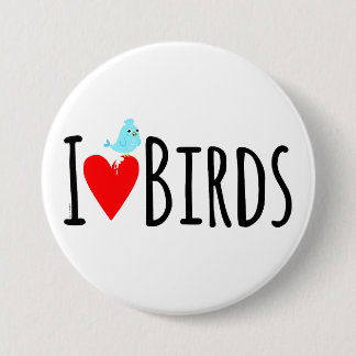  Funny I Love Birds  Ronde Button 7,6 Cm