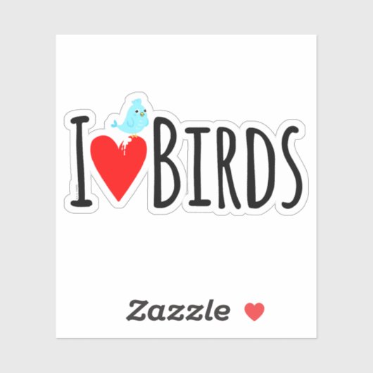  Funny I Love Birds  Sticker (Vel)