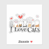 Funny I Love Cats Sticker (Vel)