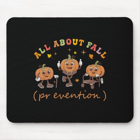 Funny I Love Fall Prevention Thanksgiving Pumpkins Muismat (Voorkant)