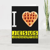 Funny I Love Jesus Waffle Heart Christian Breakfas Kaart (Voorkant)