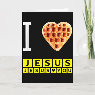 Funny I Love Jesus Waffle Heart Christian Breakfas Kaart