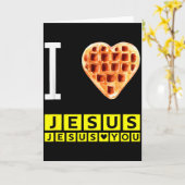 Funny I Love Jesus Waffle Heart Christian Breakfas Kaart (Gele Bloem)