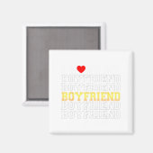 Funny I Love My Handsome Boyfriend Valentine  Magneet (Voorkant / Achterkant)