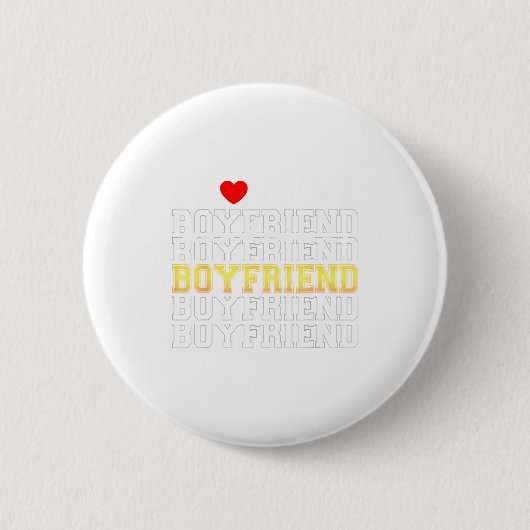 Funny I Love My Handsome Boyfriend Valentine Ronde Button 5,7 Cm (Voorkant)