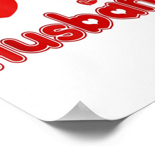 Funny I Love My Husband  Poster (Hoek)