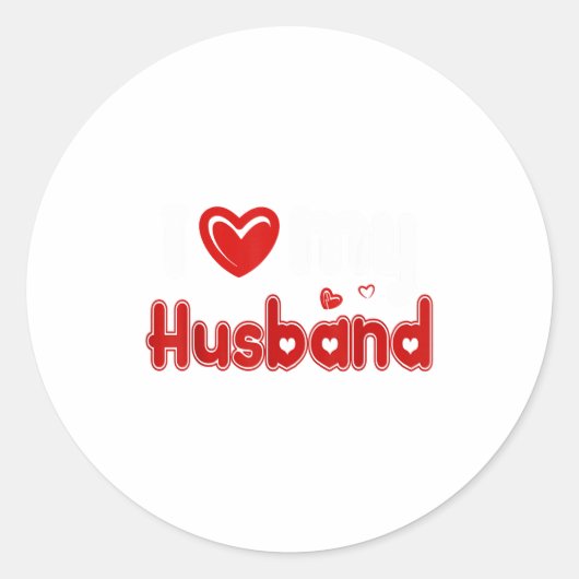 Funny I Love My Husband  Ronde Sticker (Voorkant)