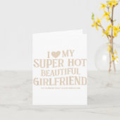 Funny I Love My Super Hot Beautiful Girlfriend Val Kaart (Gele Bloem)