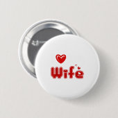 Funny I Love My Wife Ronde Button 5,7 Cm (Voorkant /achterkant)