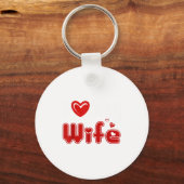 Funny I Love My Wife  Sleutelhanger (Voorkant)